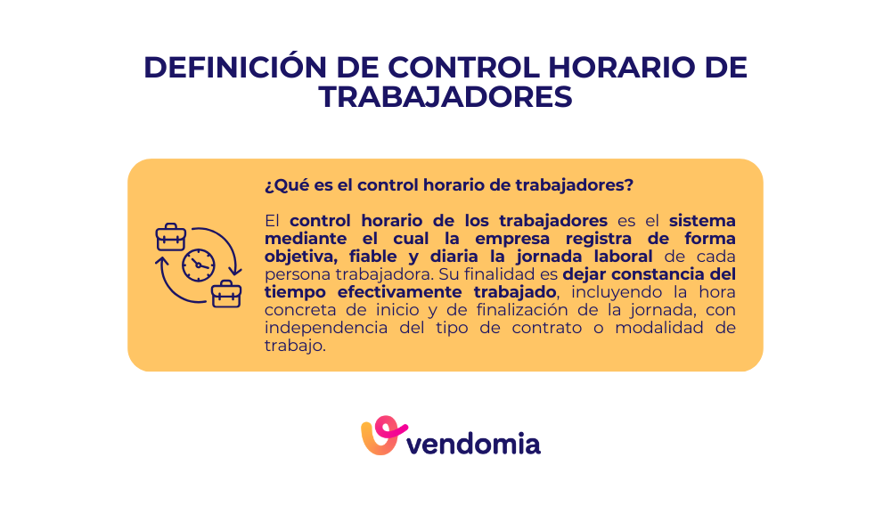 Definición del control horario de trabajadores y su aplicación en la jornada laboral