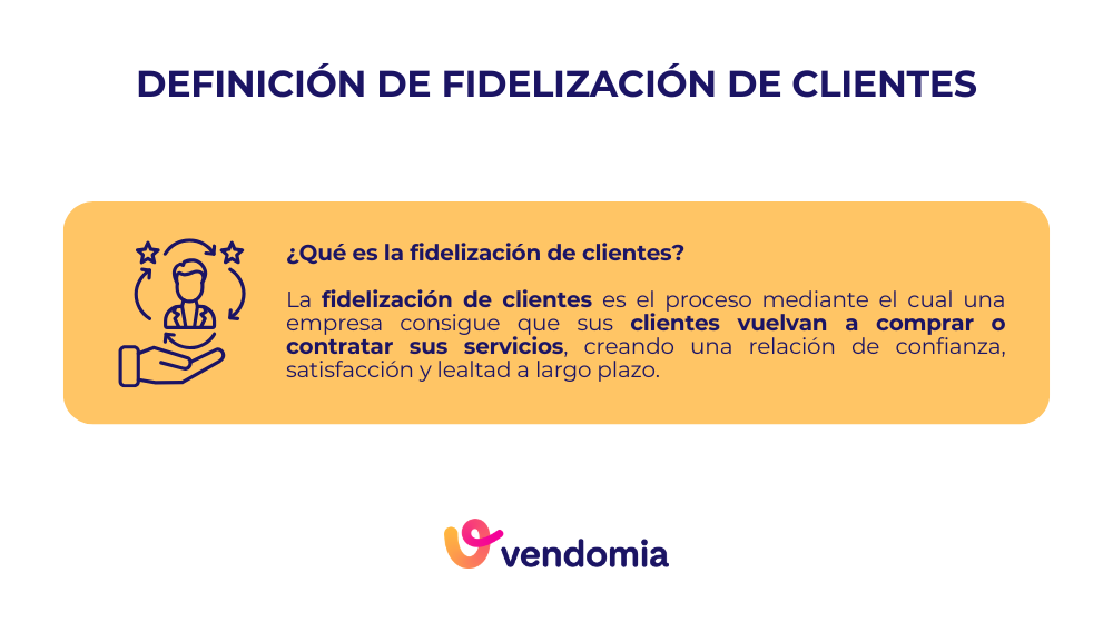 Qué es la fidelización de clientes y para qué sirve fidelizar clientes