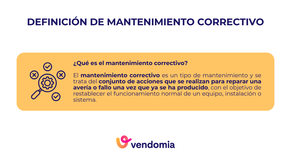 Qu&eacute; es el mantenimiento correctivo
