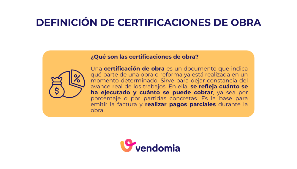 Definición de certificaciones de obra y su función en el control del avance y los pagos de una obra